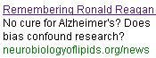 Remember Ronald Reagan, think why there is no cure for Alzheimer's disease